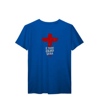 Nome do produto Todo olho verá | Camisa prime