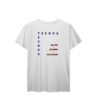 Yeshua Voltará versão 2 | camisa prime| 