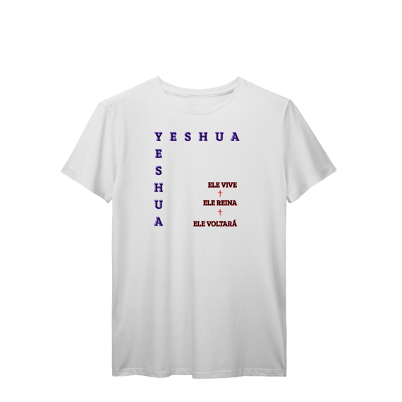 Yeshua Voltará versão 2 | camisa prime| 
