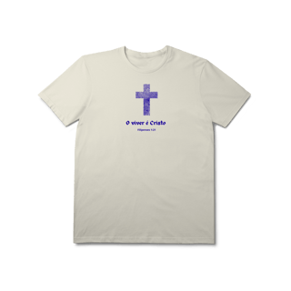 Nome do produto Viver é Cristo | camisa prime