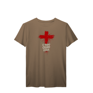 Nome do produto Todo olho verá | Camisa prime