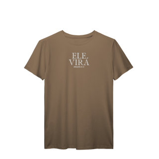 Nome do produto Ele virá | camisa prime