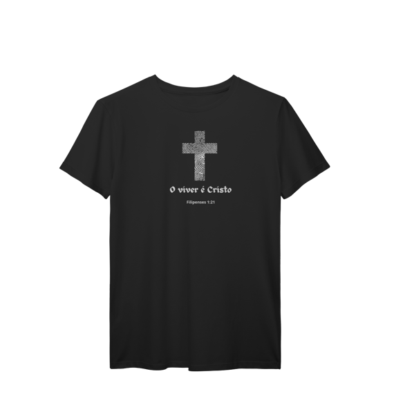 Viver é Cristo | camisa prime