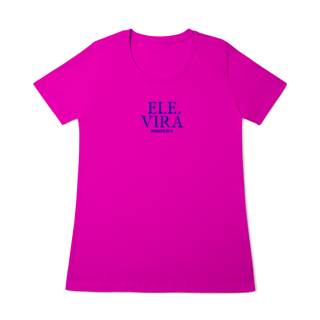 Nome do produto Ele virá | Camisa baby long