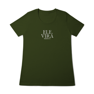 Nome do produto Ele virá | Camisa baby long