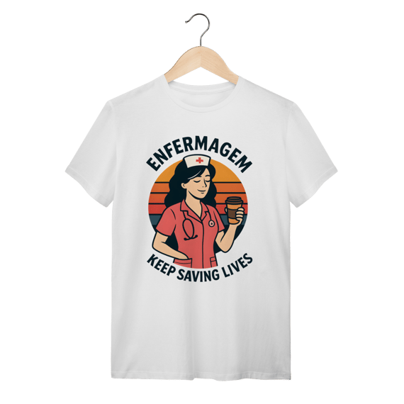 Saving Lives • Enfermagem