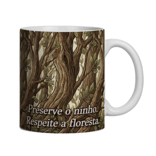 Respeite a Floresta