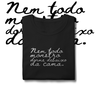 Nome do produtoNem todo monstro dorme debaixo da cama - Baby Long Classic 