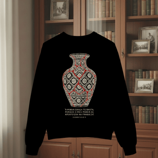 Nome do produto Moletom Fechado - Beleza na fraqueza