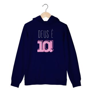 Nome do produto Moletom - Deus é 10!