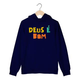 Nome do produto Moletom - Deus é Bom