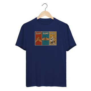 Nome do produto Camiseta Dry Fit - Slap, Bump & Roll