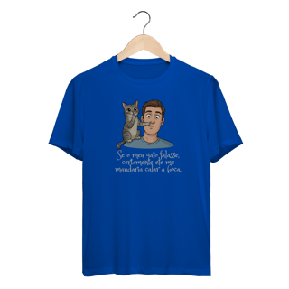 Nome do produto Camiseta Dry Fit - Se Meu Gato Falasse