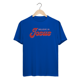 Nome do produto Camiseta Dry Fit - Believe in Jesus