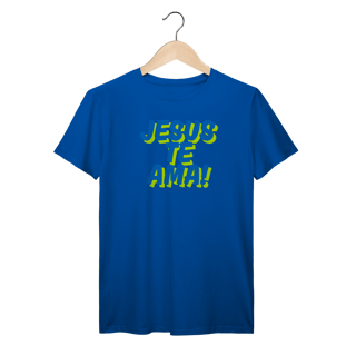 Nome do produto Camiseta Prime - Jesus te Ama!