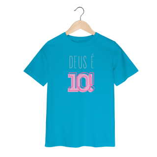 Nome do produto Camiseta Infantil - Deus é 10!