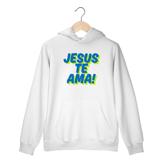 Moletom - Jesus te Ama!