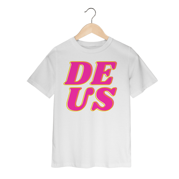 Camiseta Infantil - DEUS