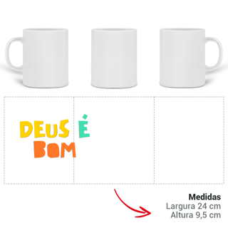 Nome do produto Caneca - Deus é Bom