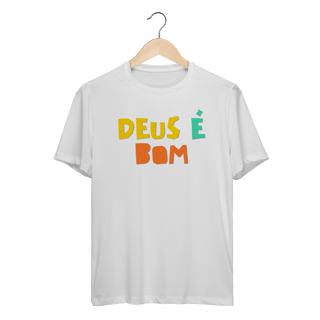 Nome do produto Camiseta Dry Fit - Deus é Bom