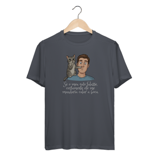 Camiseta Dry Fit - Se Meu Gato Falasse
