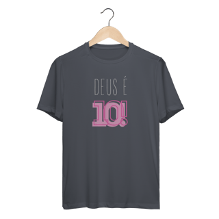 Nome do produto Camiseta Dry Fit - Deus é 10!