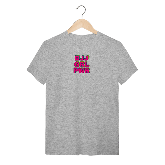 Camiseta - BJJ GRL PWR