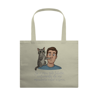 Ecobag Grande - Se Meu Gato Falasse