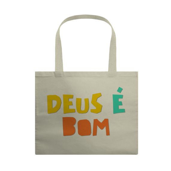 Ecobag Grande - Deus é Bom