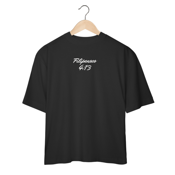 Camiseta Oversized - Filipenses 4:13