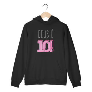 Nome do produto Moletom - Deus é 10!