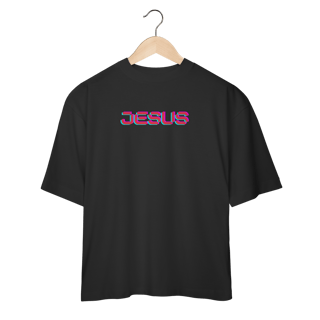 Nome do produto Camiseta Oversized - Jesus