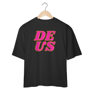 Nome do produto Camiseta Oversized - DEUS