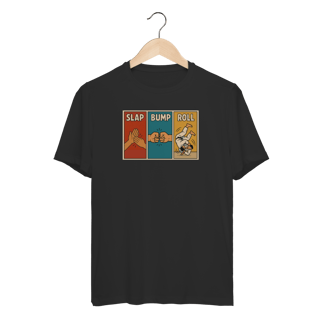 Nome do produto Camiseta Dry Fit - Slap, Bump & Roll