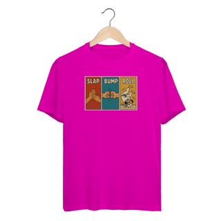 Nome do produto Camiseta Dry Fit - Slap, Bump & Roll