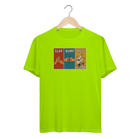 Camiseta Dry Fit - Slap, Bump & Roll