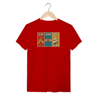 Nome do produto Camiseta - Slap, Bump & Roll