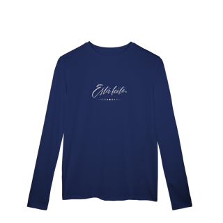 Nome do produto Camiseta Manga Longa Sport Dry UV “Está feito.” – Coleção Manifestar é Vibração