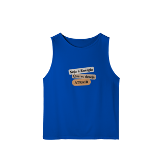 Nome do produto Camiseta Regata Masc. Sport Dry UV “Seja Energia” – Coleção Frequência Positiva