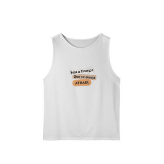 Nome do produto Camiseta Regata Masc. Sport Dry UV “Seja Energia” – Coleção Frequência Positiva