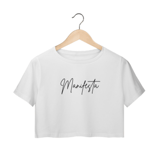 Nome do produto Camiseta Cropped “Manifesta” – Coleção Manifestar é Vibração
