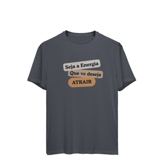 Nome do produto Camiseta Sport Dry UV “Seja Energia” – Coleção Frequência Positiva