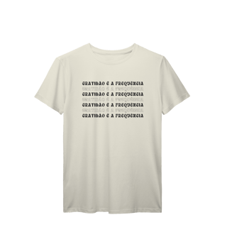 Nome do produto Camiseta T-Shirt “Gratidão é a Frequência” | Unissex, 9 Cores