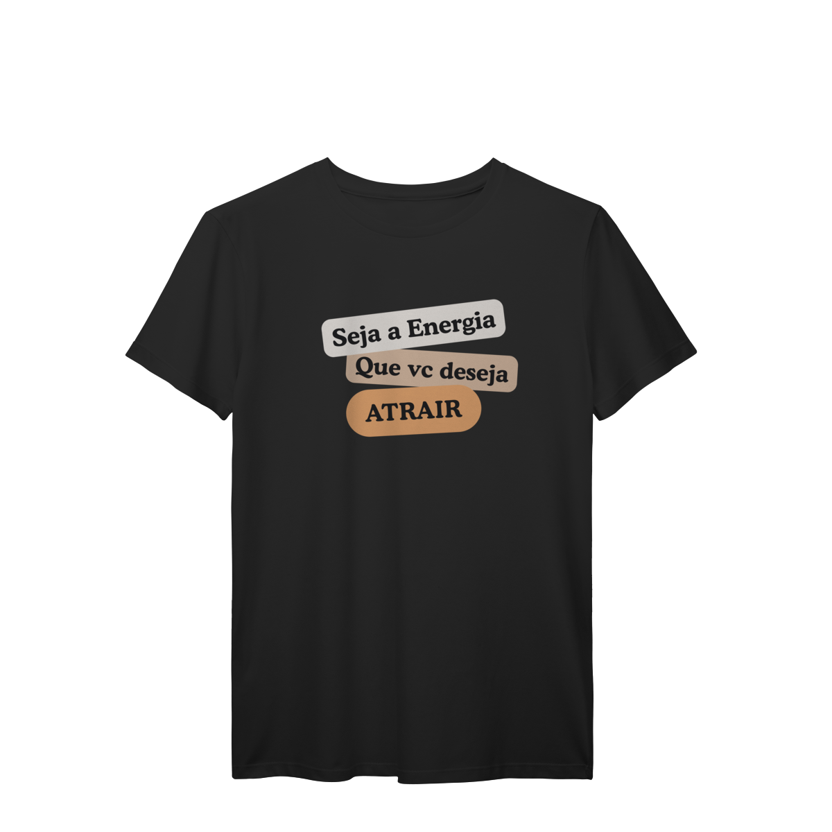 Nome do produto: Camiseta T-Shirt “Seja Energia” – Coleção Frequência Positiva