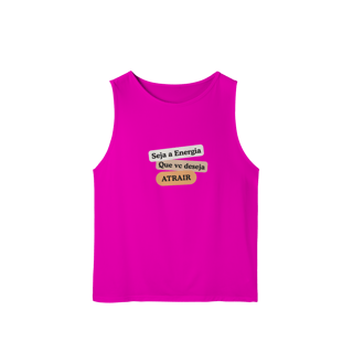 Nome do produto Camiseta Regata Masc. Sport Dry UV “Seja Energia” – Coleção Frequência Positiva