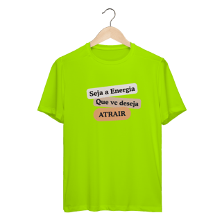 Nome do produto Camiseta Sport Dry UV “Seja Energia” – Coleção Frequência Positiva