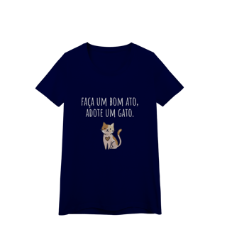 Nome do produto Baby Look Feminina Algodão Gatinho Adote Um Amigo Pet Frase.