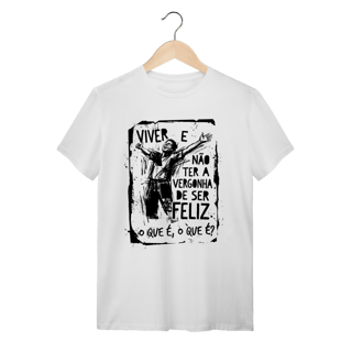 Camiseta O Que É, O Que É?