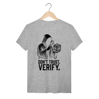 Nome do produto Camiseta Satoshi Nakamoto – Don't Trust. Verify – Criptografia Cypherpunk