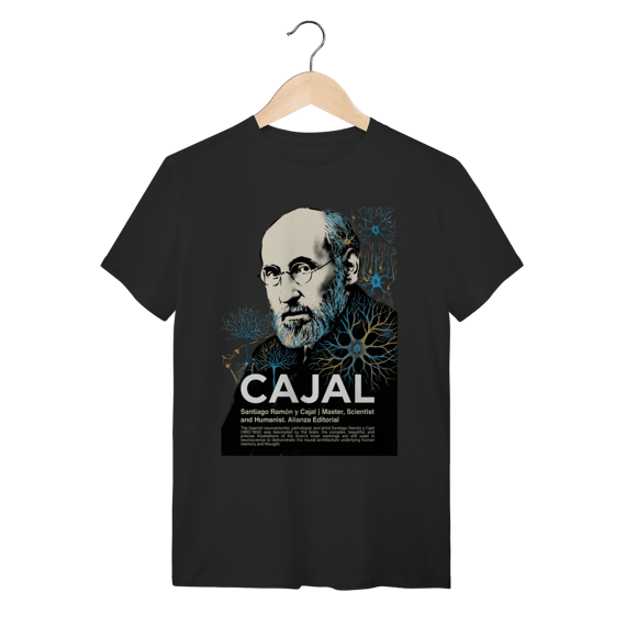 Camiseta Santiago Ramón y Cajal - A Arte da Neurociência